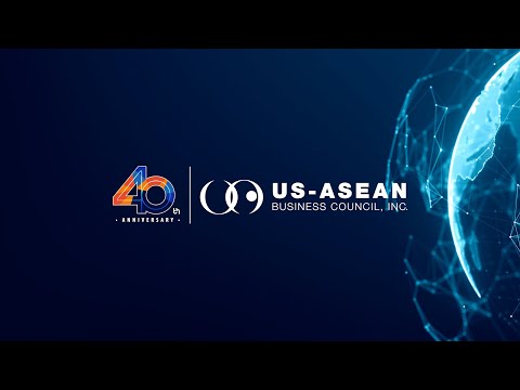 40th Anniversary of the US ASEAN Business Council